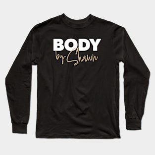 Body by Shawn (dark) Long Sleeve T-Shirt